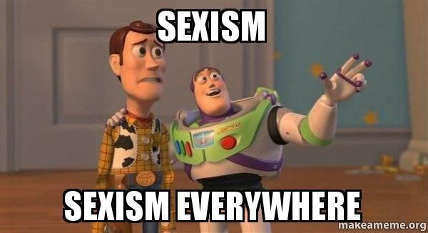 sexism-sexism-everywhere-svk2ah