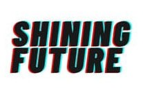  Shining future