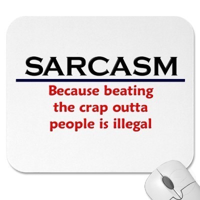 Sarcasm