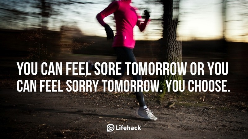 You-can-feel-sore-tomorrow-or-you-can-feel-sorry-tomorrow.-You-choose.