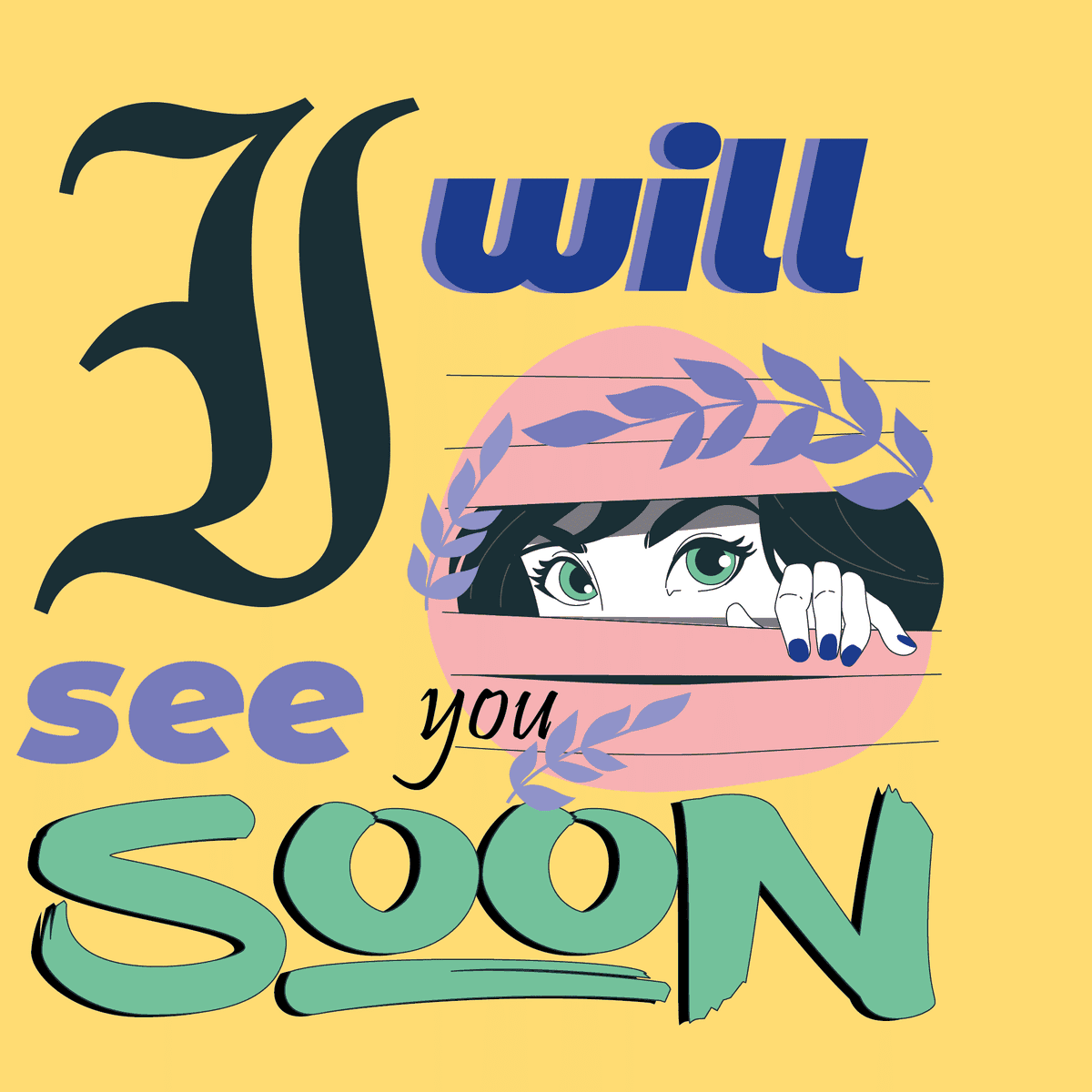 I_will_see_soon