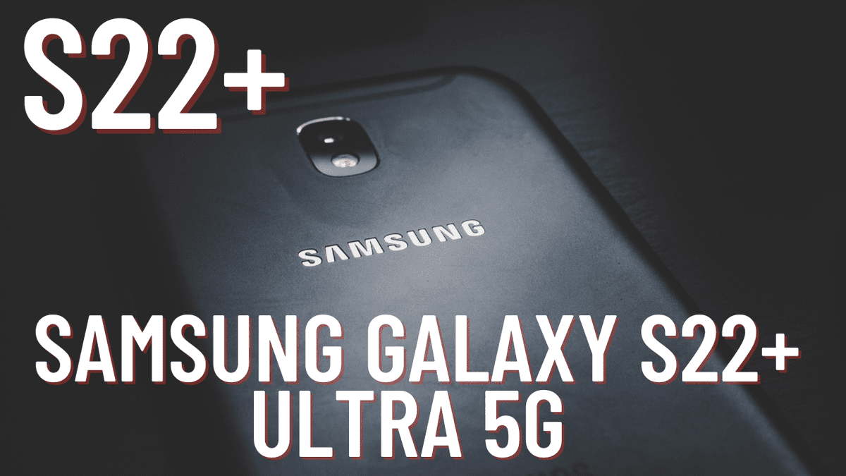 Samsung galaxy s22 ultra 5G 2022-2023,SM-S908B,SAMSUNG S22+, XIAOMI 2022-2023,أفضل هاتف لسنة 2022,Redmi,هواوي 2022, جديد الهواتف الذكية 2022-2023,5G