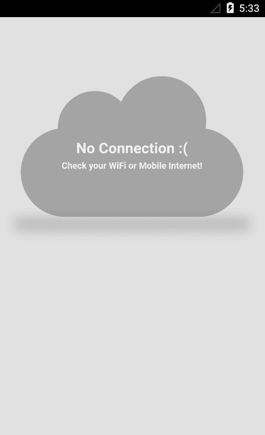 * Not working in mode offline (No Network Available)