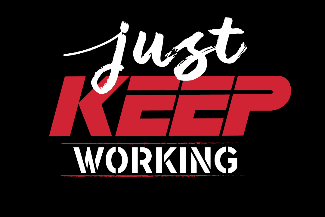 just_keep_working